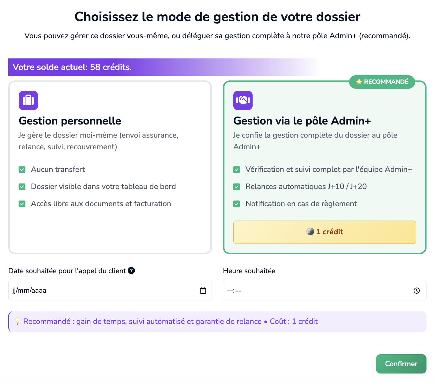 Choisissez le mode de gestion